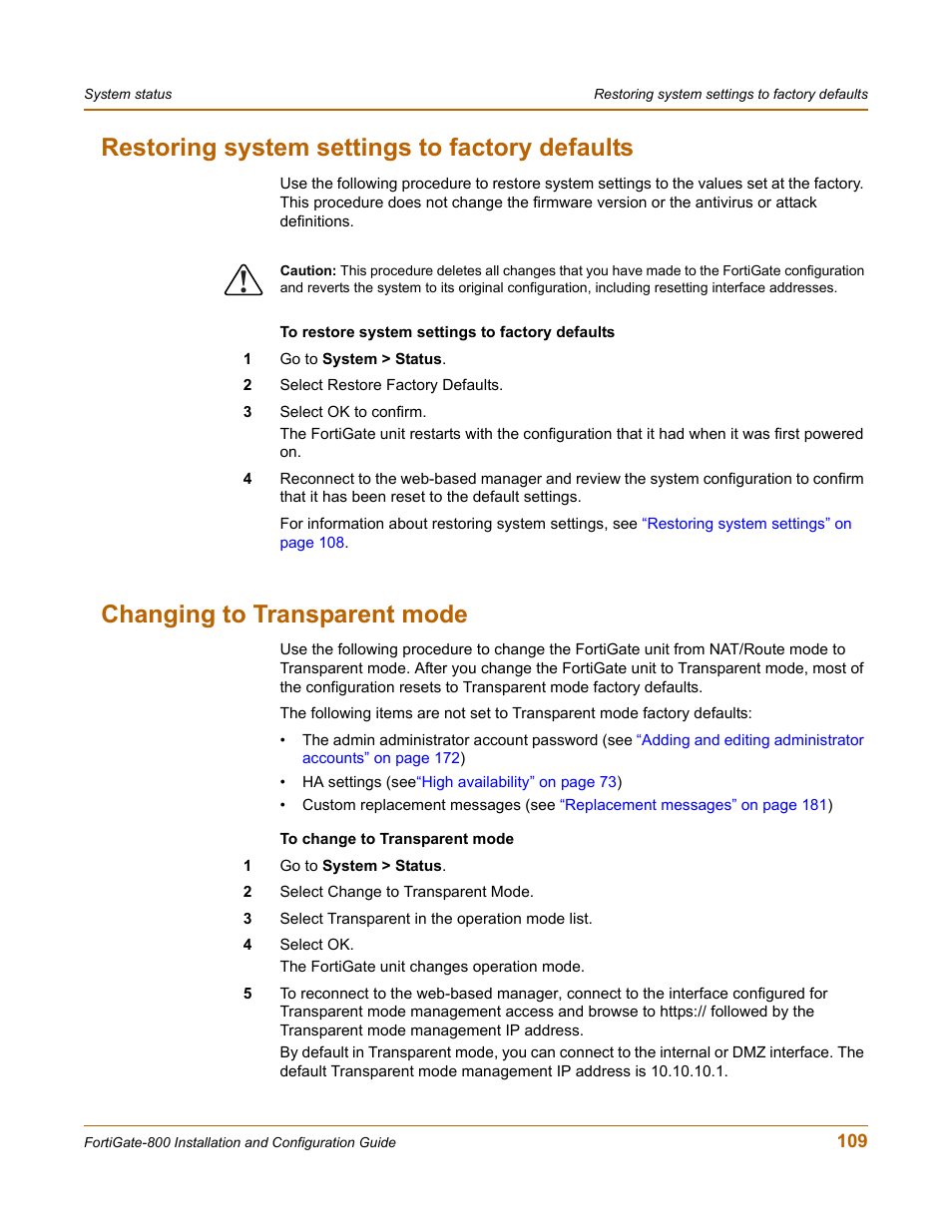 Restoring system settings to factory defaults, Changing to transparent mode | Fortinet FortiGate-800 User Manual | Page 109 / 336