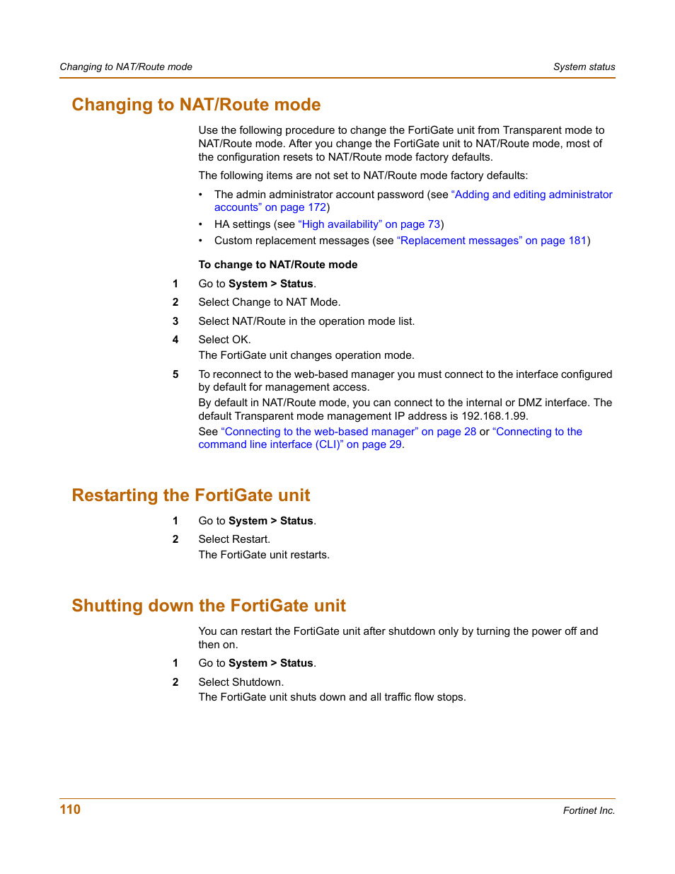 Changing to nat/route mode, Restarting the fortigate unit, Shutting down the fortigate unit | Fortinet FortiGate-800 User Manual | Page 110 / 336