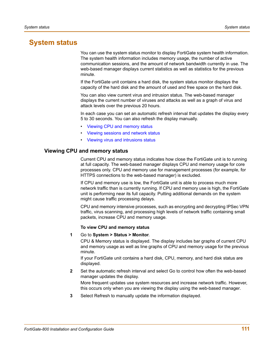 System status, Viewing cpu and memory status | Fortinet FortiGate-800 User Manual | Page 111 / 336