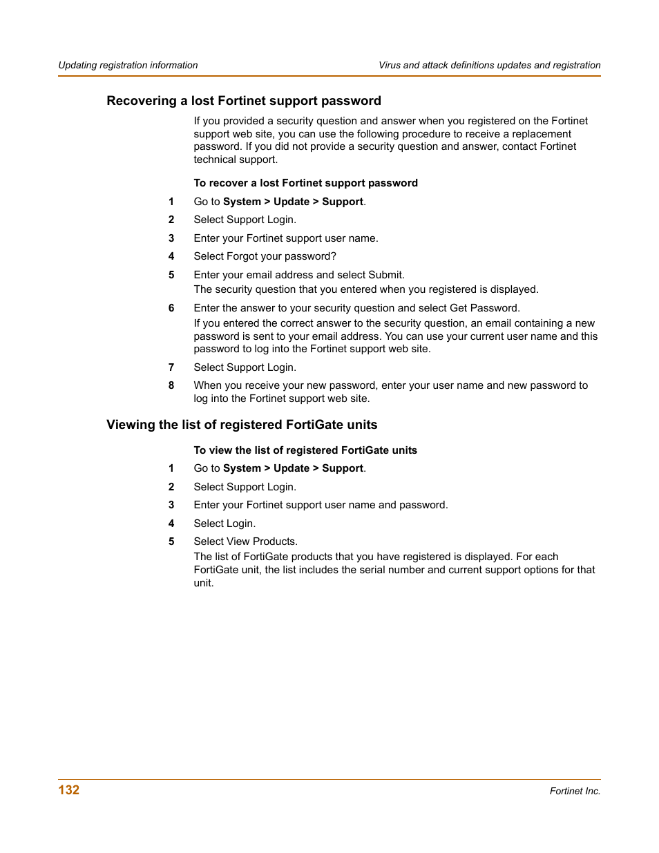 Recovering a lost fortinet support password, Viewing the list of registered fortigate units | Fortinet FortiGate-800 User Manual | Page 132 / 336