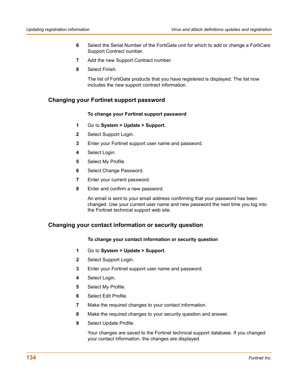 Changing your fortinet support password | Fortinet FortiGate-800 User Manual | Page 134 / 336