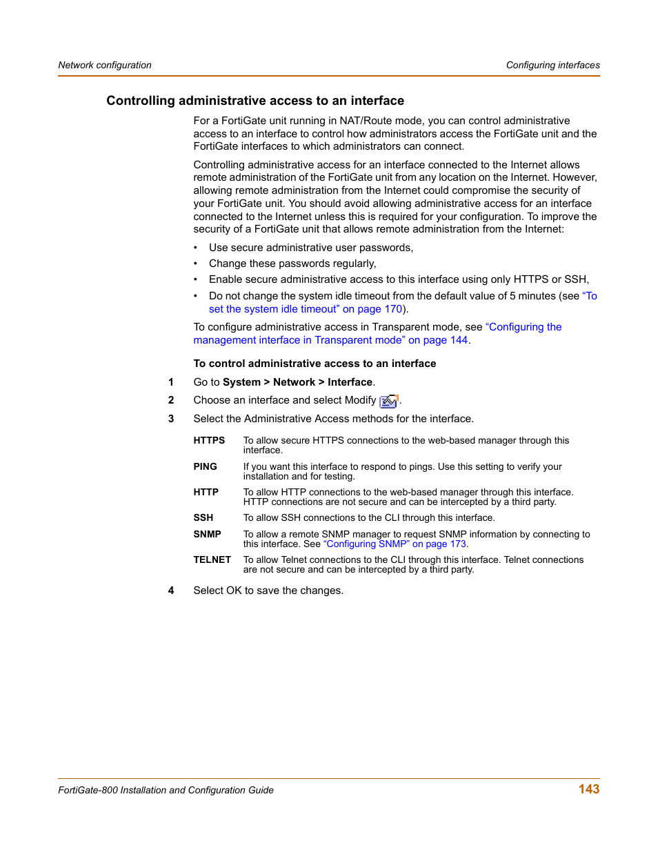 Controlling administrative access to an interface, For informat | Fortinet FortiGate-800 User Manual | Page 143 / 336