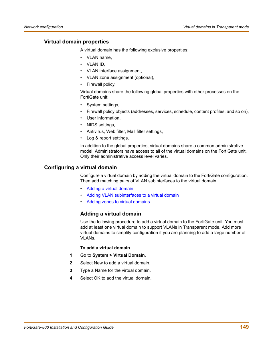 Virtual domain properties, Configuring a virtual domain, Adding a virtual domain | Fortinet FortiGate-800 User Manual | Page 149 / 336
