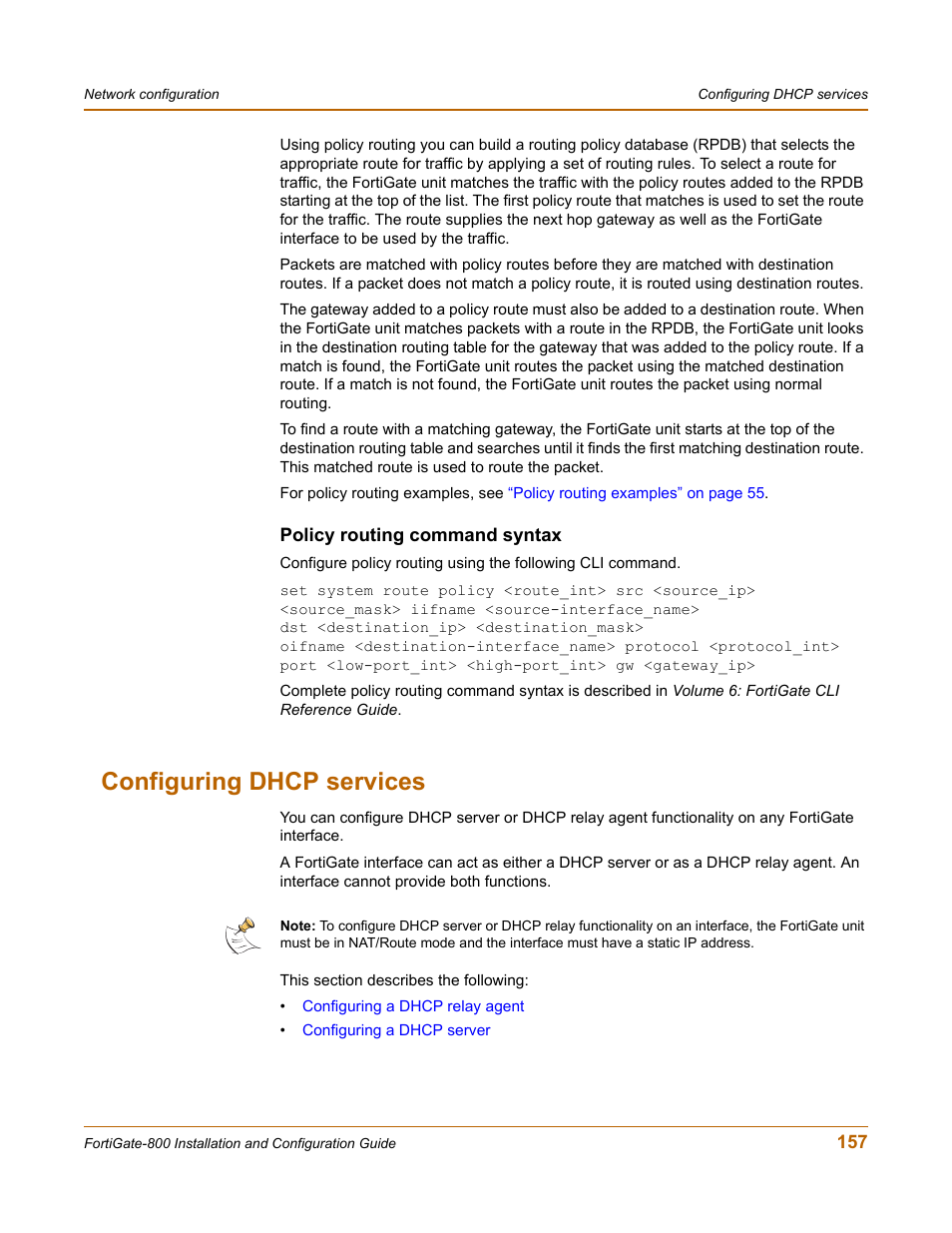 Policy routing command syntax, Configuring dhcp services | Fortinet FortiGate-800 User Manual | Page 157 / 336