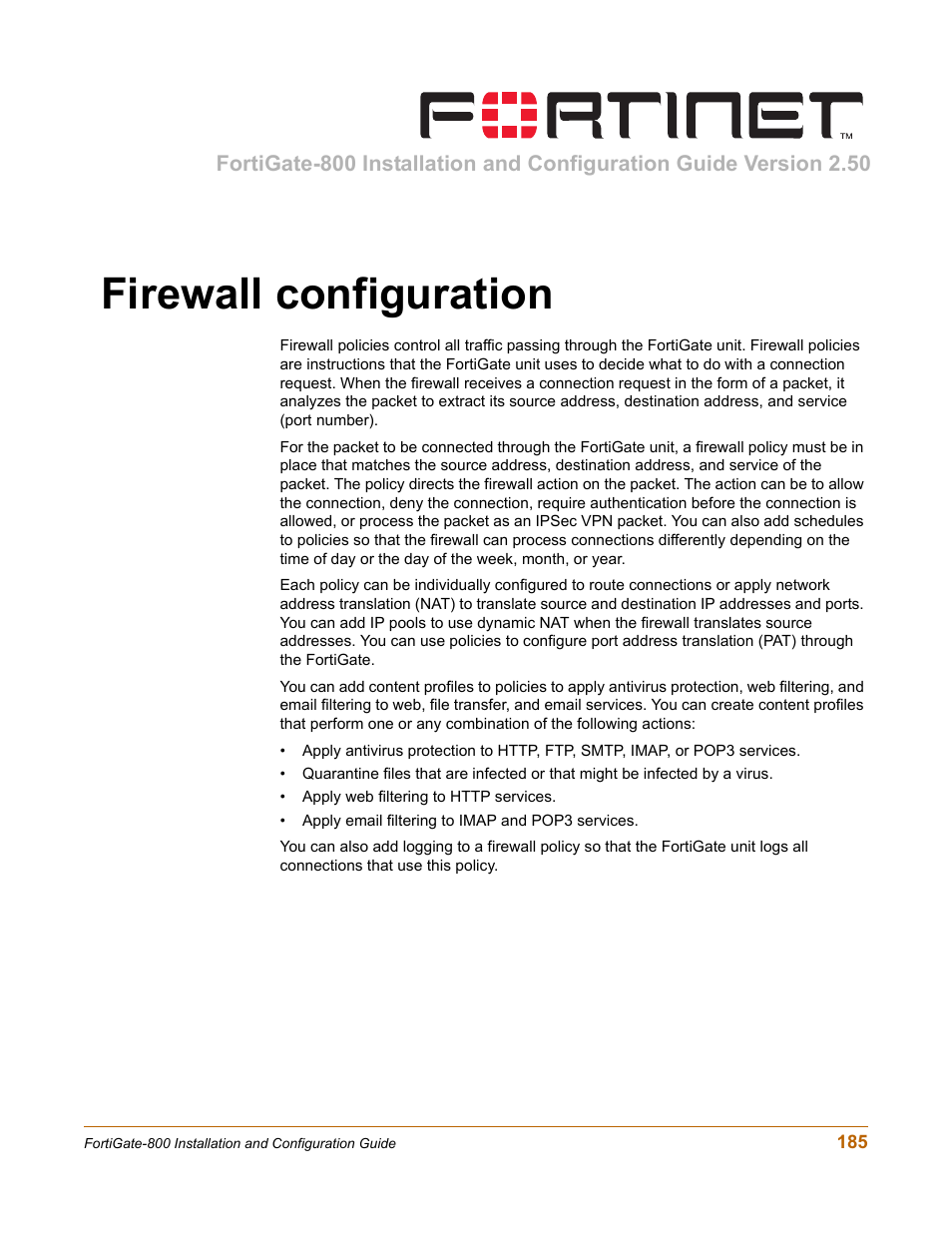 Firewall configuration | Fortinet FortiGate-800 User Manual | Page 185 / 336