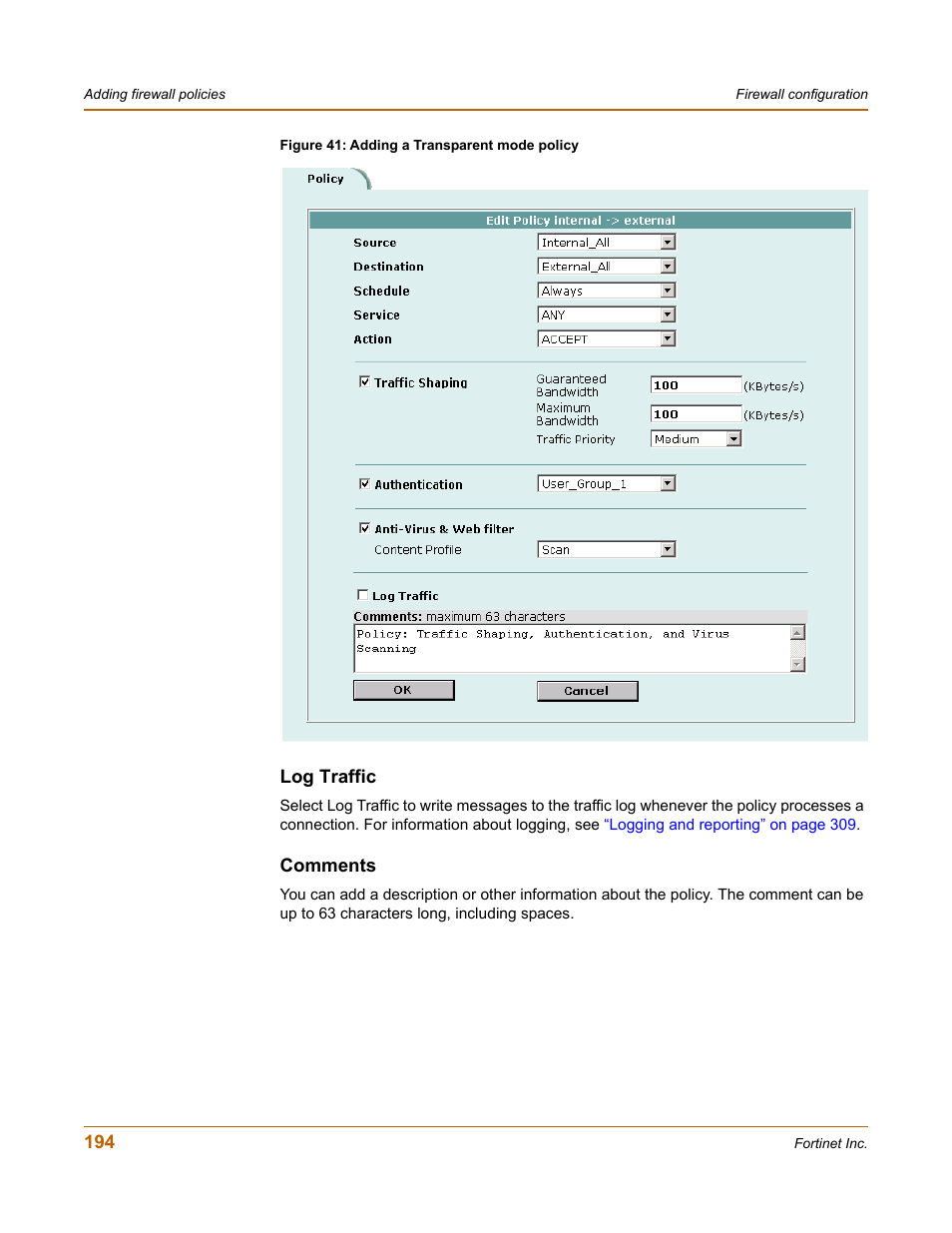 Log traffic, Comments | Fortinet FortiGate-800 User Manual | Page 194 / 336