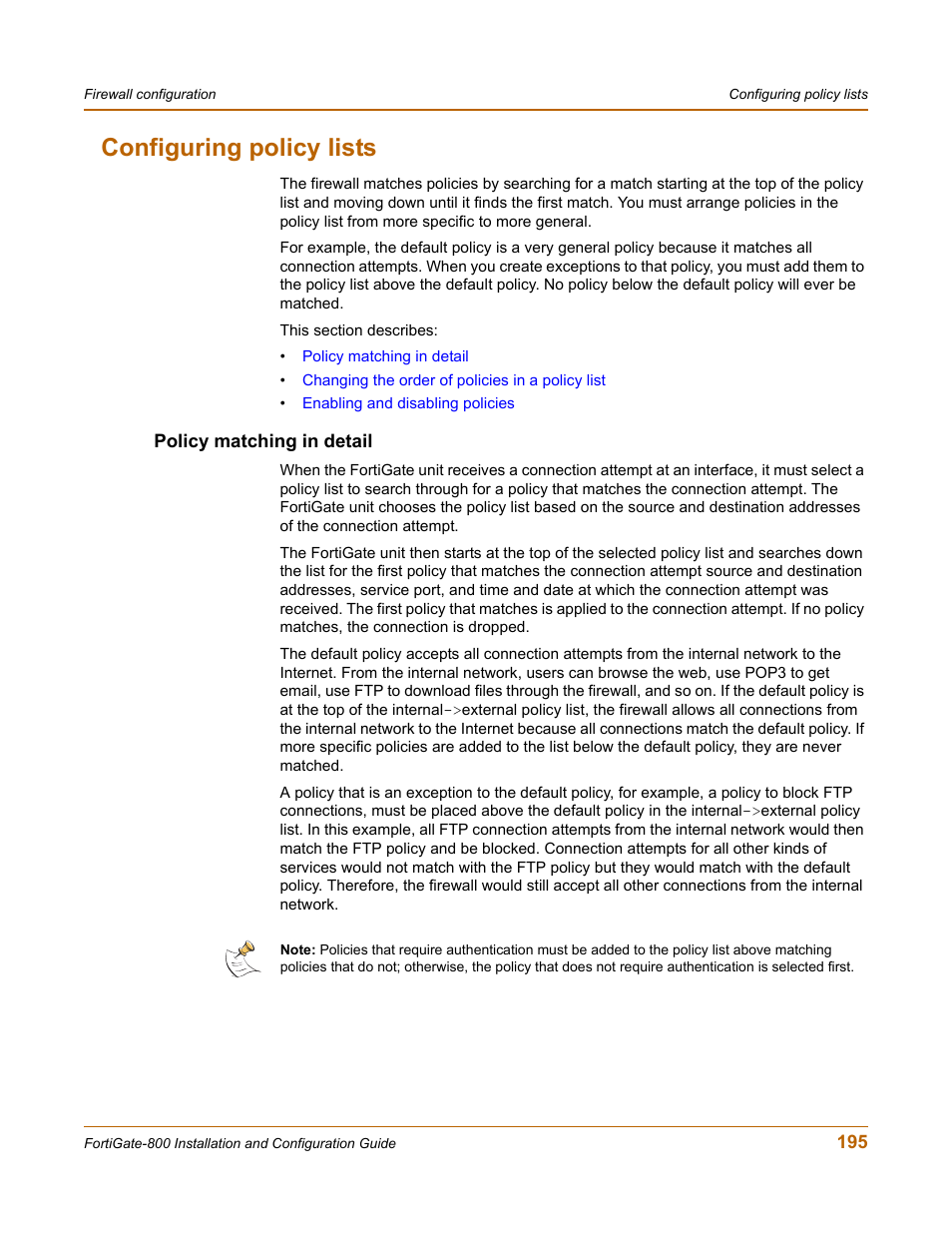 Configuring policy lists, Policy matching in detail | Fortinet FortiGate-800 User Manual | Page 195 / 336