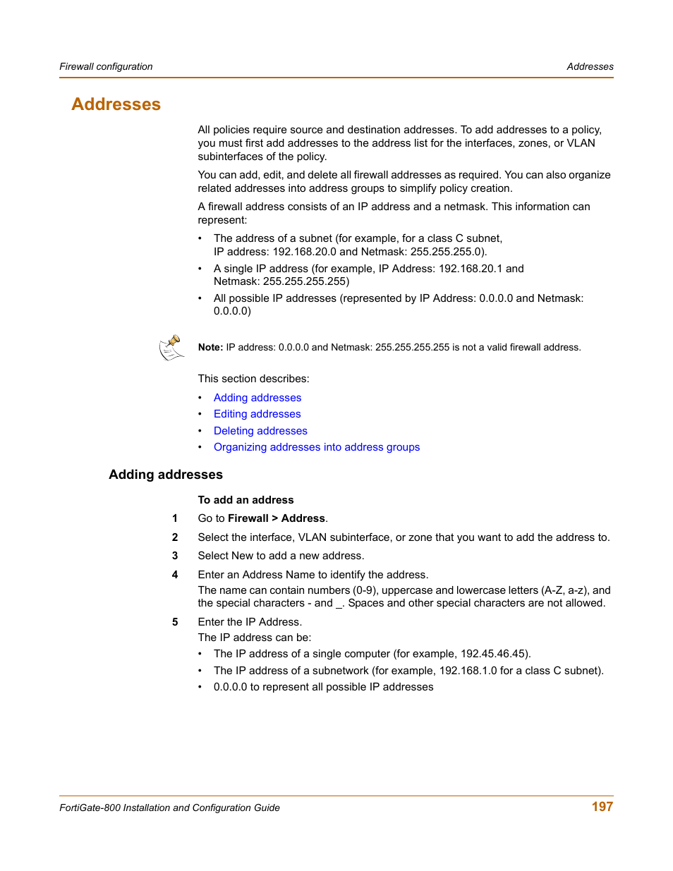 Addresses, Adding addresses, Adding | Fortinet FortiGate-800 User Manual | Page 197 / 336