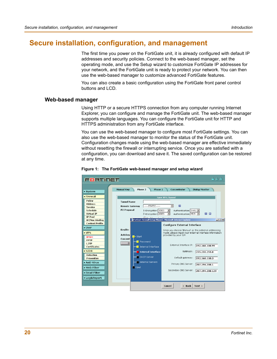 Secure installation, configuration, and management, Web-based manager | Fortinet FortiGate-800 User Manual | Page 20 / 336