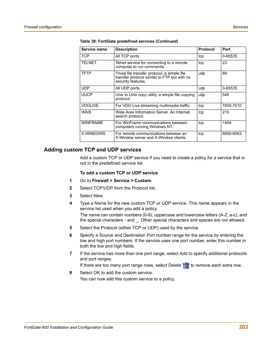 Adding custom tcp and udp services, 203 adding custom tcp and udp services | Fortinet FortiGate-800 User Manual | Page 203 / 336