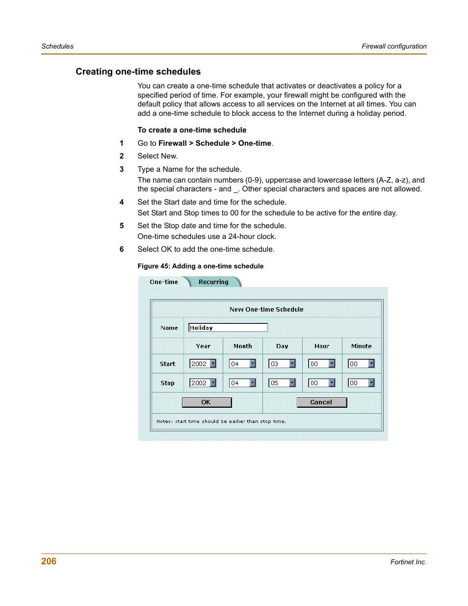 Creating one-time schedules | Fortinet FortiGate-800 User Manual | Page 206 / 336