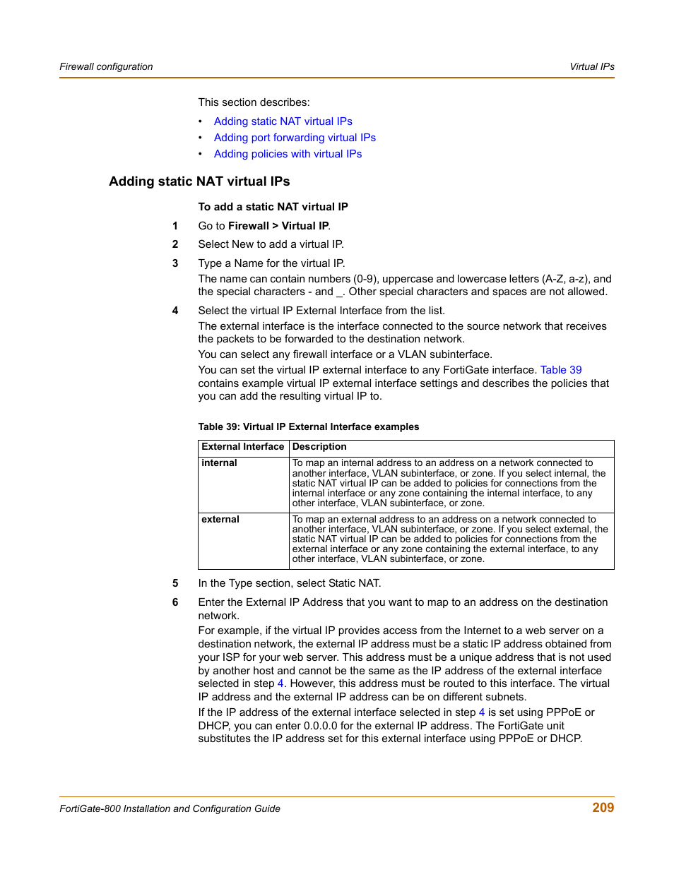 Adding static nat virtual ips | Fortinet FortiGate-800 User Manual | Page 209 / 336