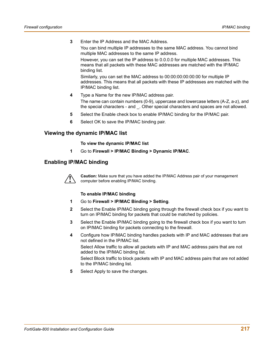 Viewing the dynamic ip/mac list, Enabling ip/mac binding | Fortinet FortiGate-800 User Manual | Page 217 / 336