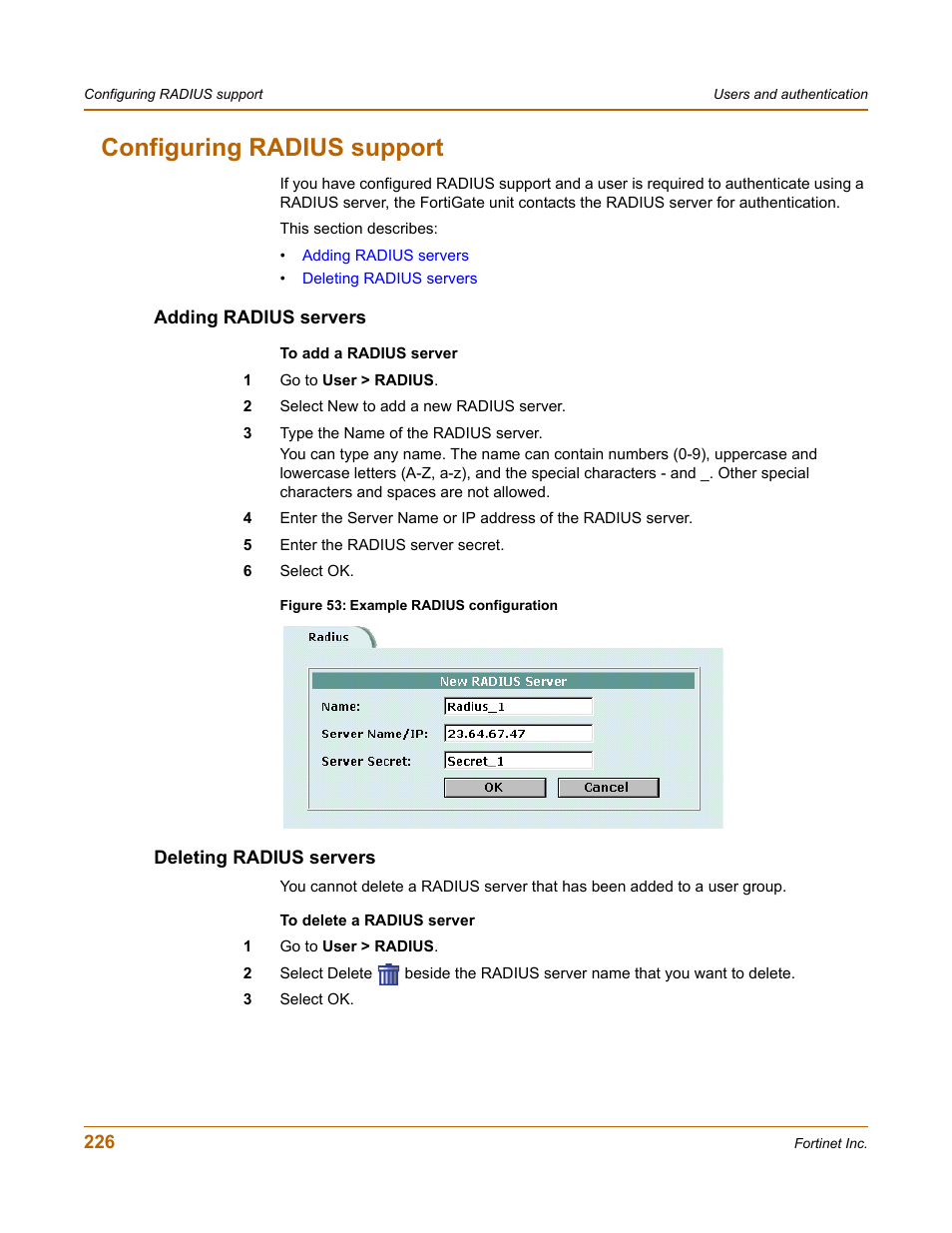 Configuring radius support, Adding radius servers, Deleting radius servers | Adding radius servers deleting radius servers | Fortinet FortiGate-800 User Manual | Page 226 / 336