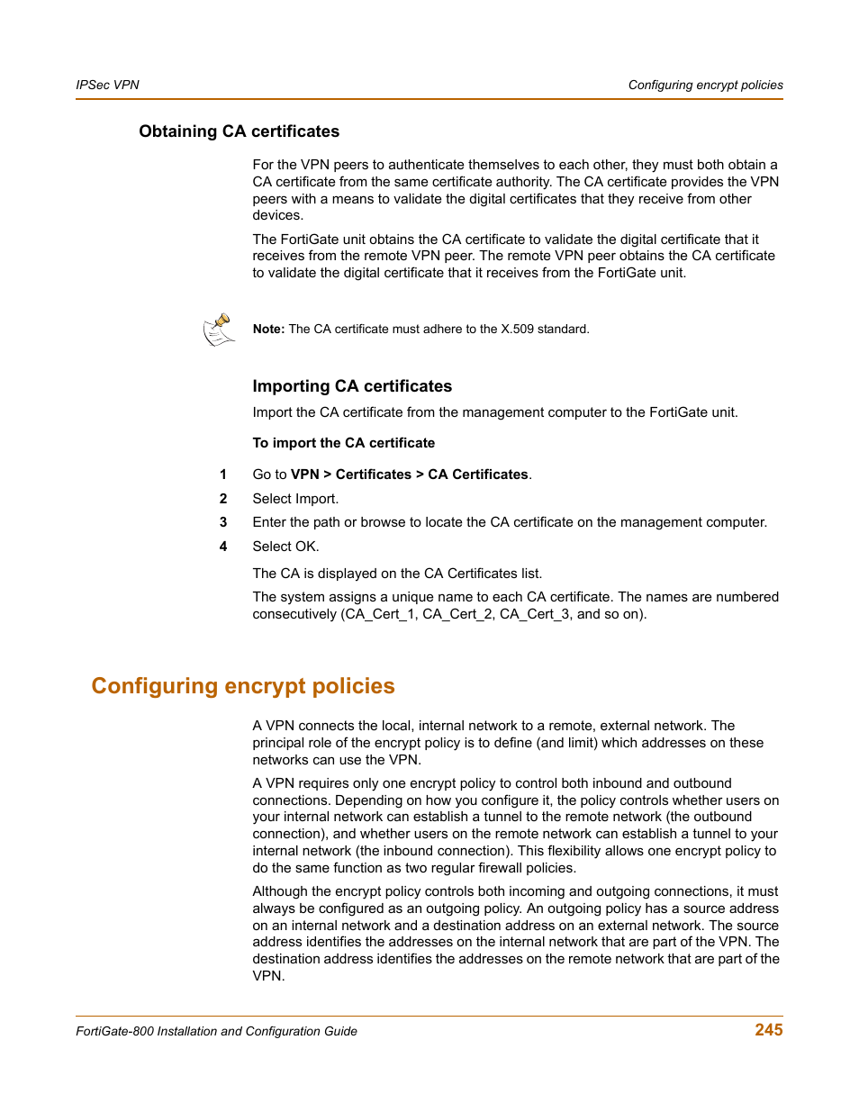 Obtaining ca certificates, Importing ca certificates, Configuring encrypt policies | Fortinet FortiGate-800 User Manual | Page 245 / 336