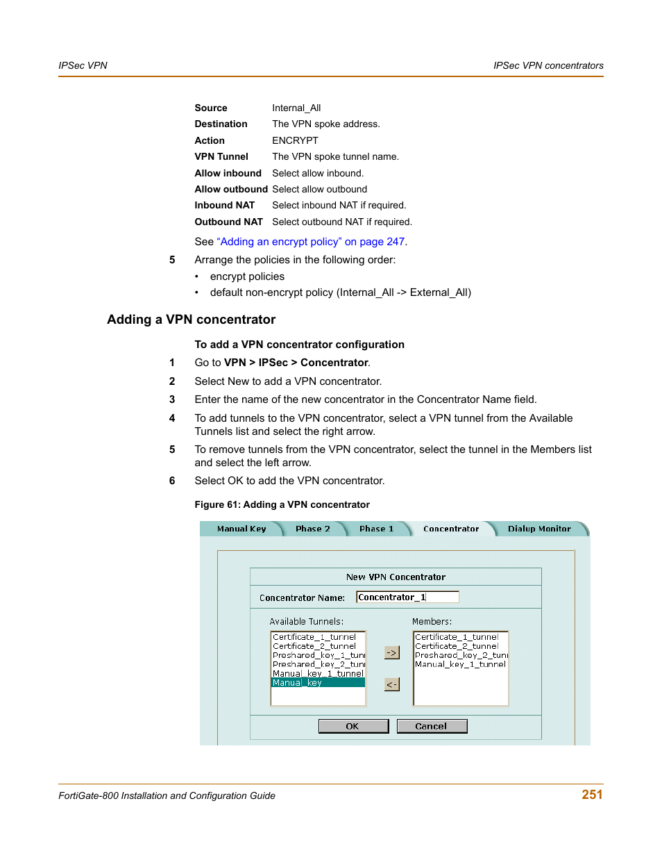 Adding a vpn concentrator | Fortinet FortiGate-800 User Manual | Page 251 / 336