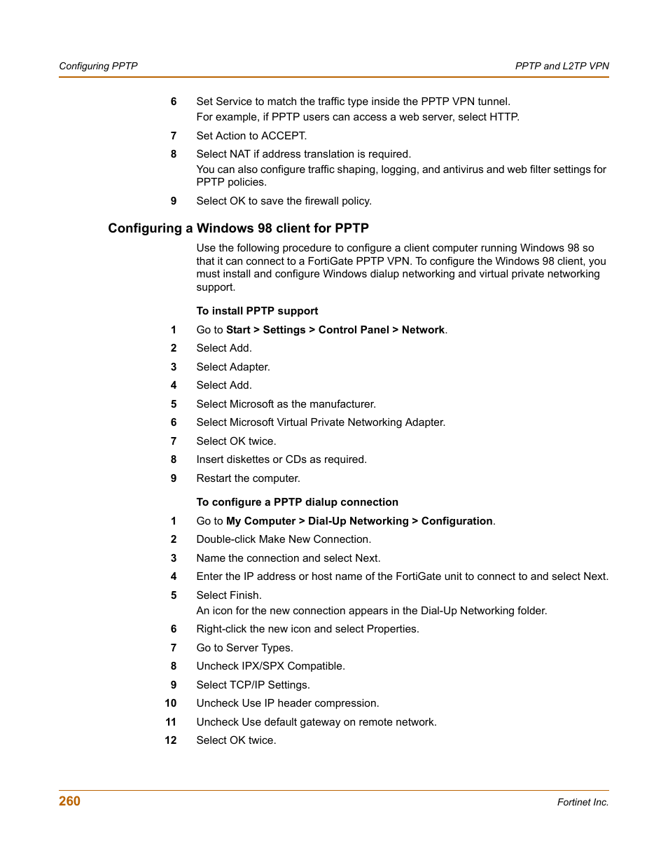 Configuring a windows 98 client for pptp | Fortinet FortiGate-800 User Manual | Page 260 / 336