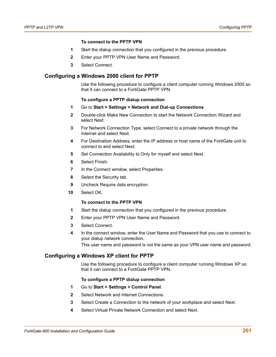 Configuring a windows 2000 client for pptp, Configuring a windows xp client for pptp | Fortinet FortiGate-800 User Manual | Page 261 / 336