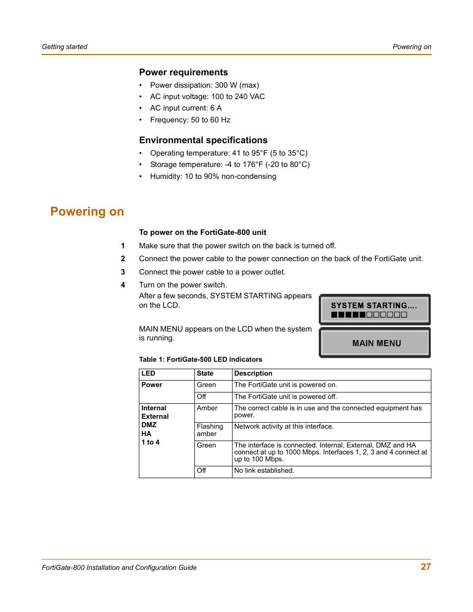 Power requirements, Environmental specifications, Powering on | Fortinet FortiGate-800 User Manual | Page 27 / 336