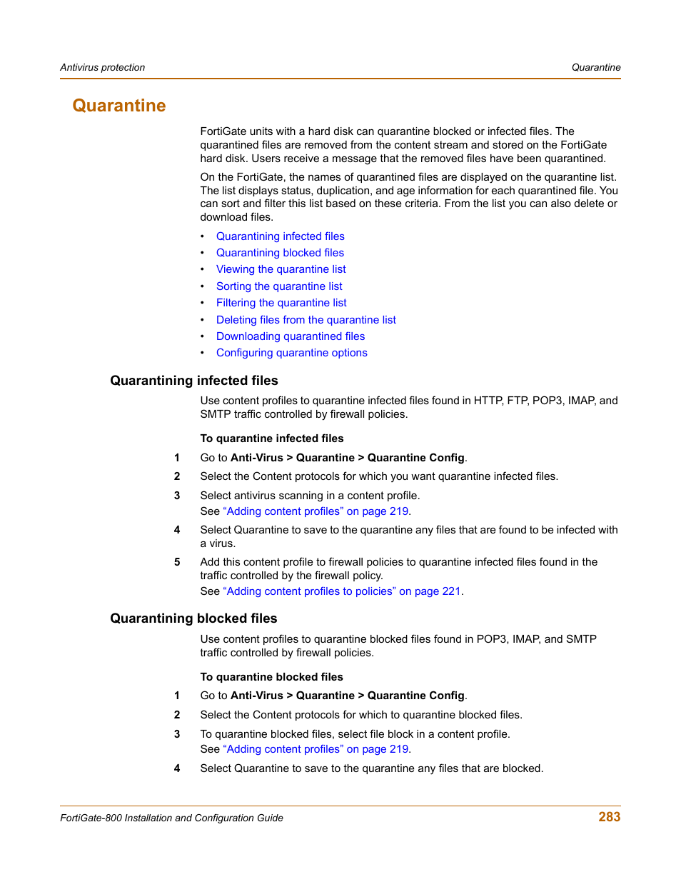 Quarantine, Quarantining infected files, Quarantining blocked files | Fortinet FortiGate-800 User Manual | Page 283 / 336