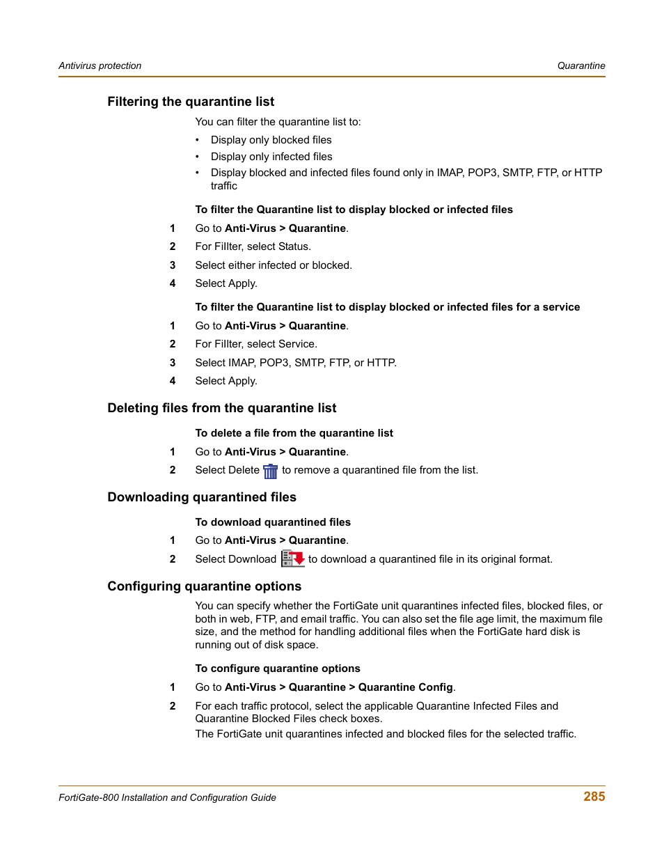 Filtering the quarantine list, Deleting files from the quarantine list, Downloading quarantined files | Configuring quarantine options, Size. see, Configuring quarantine options” on, Configuring quarantine | Fortinet FortiGate-800 User Manual | Page 285 / 336