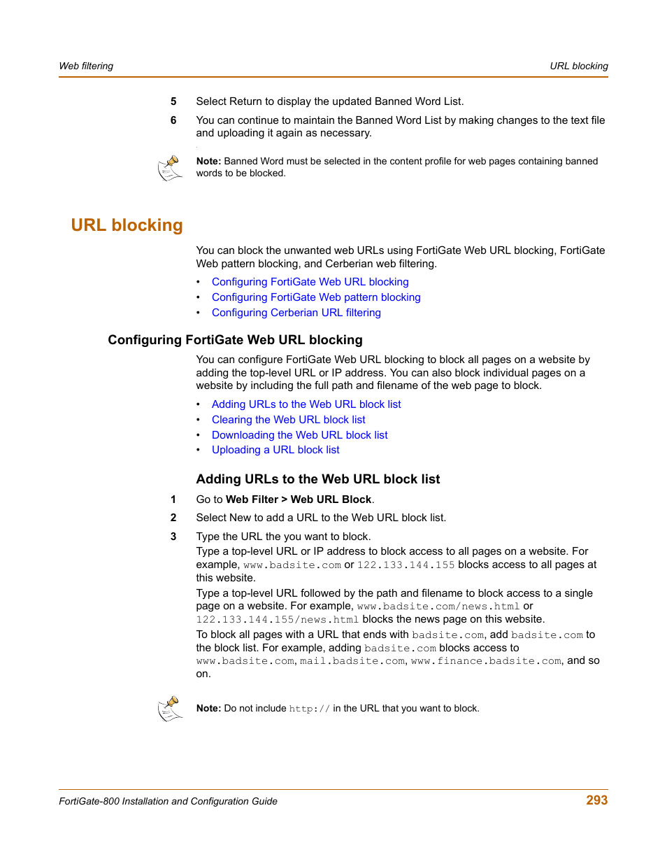 Url blocking, Configuring fortigate web url blocking, Adding urls to the web url block list | Configuring fortigate web url | Fortinet FortiGate-800 User Manual | Page 293 / 336