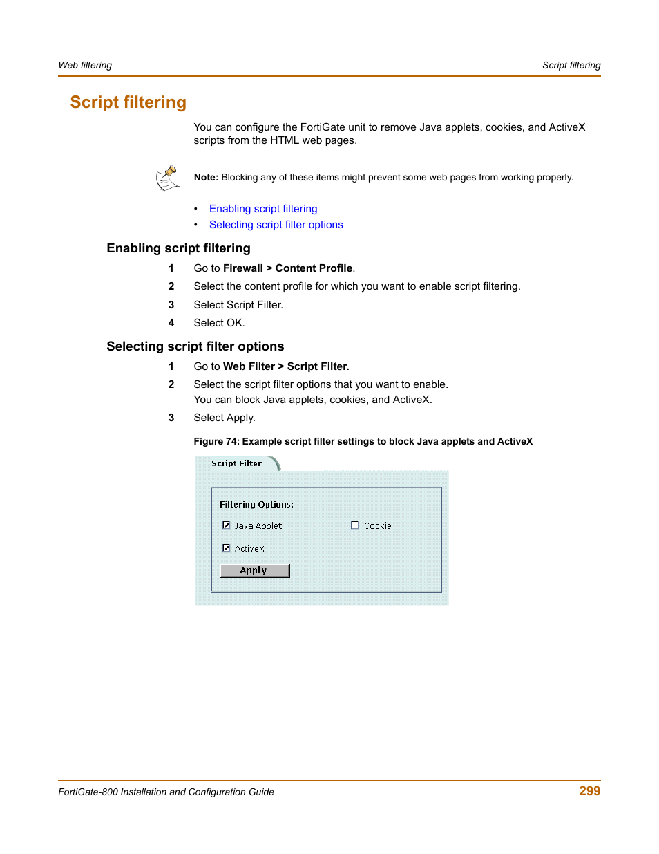 Script filtering, Enabling script filtering, Selecting script filter options | Fortinet FortiGate-800 User Manual | Page 299 / 336