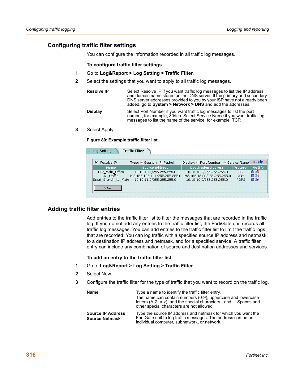 Configuring traffic filter settings, Adding traffic filter entries | Fortinet FortiGate-800 User Manual | Page 316 / 336