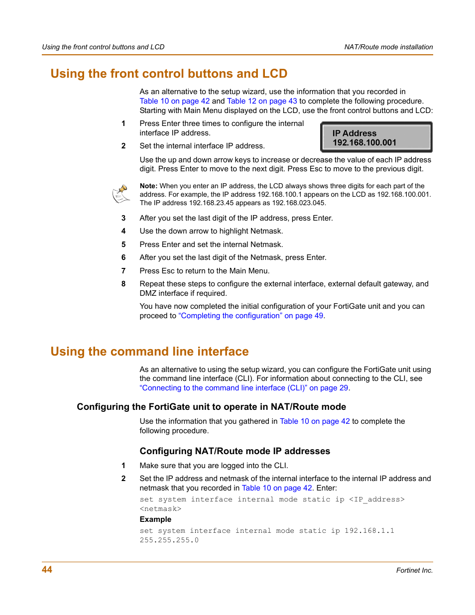 Using the front control buttons and lcd, Using the command line interface, Configuring nat/route mode ip addresses | Fortinet FortiGate-800 User Manual | Page 44 / 336