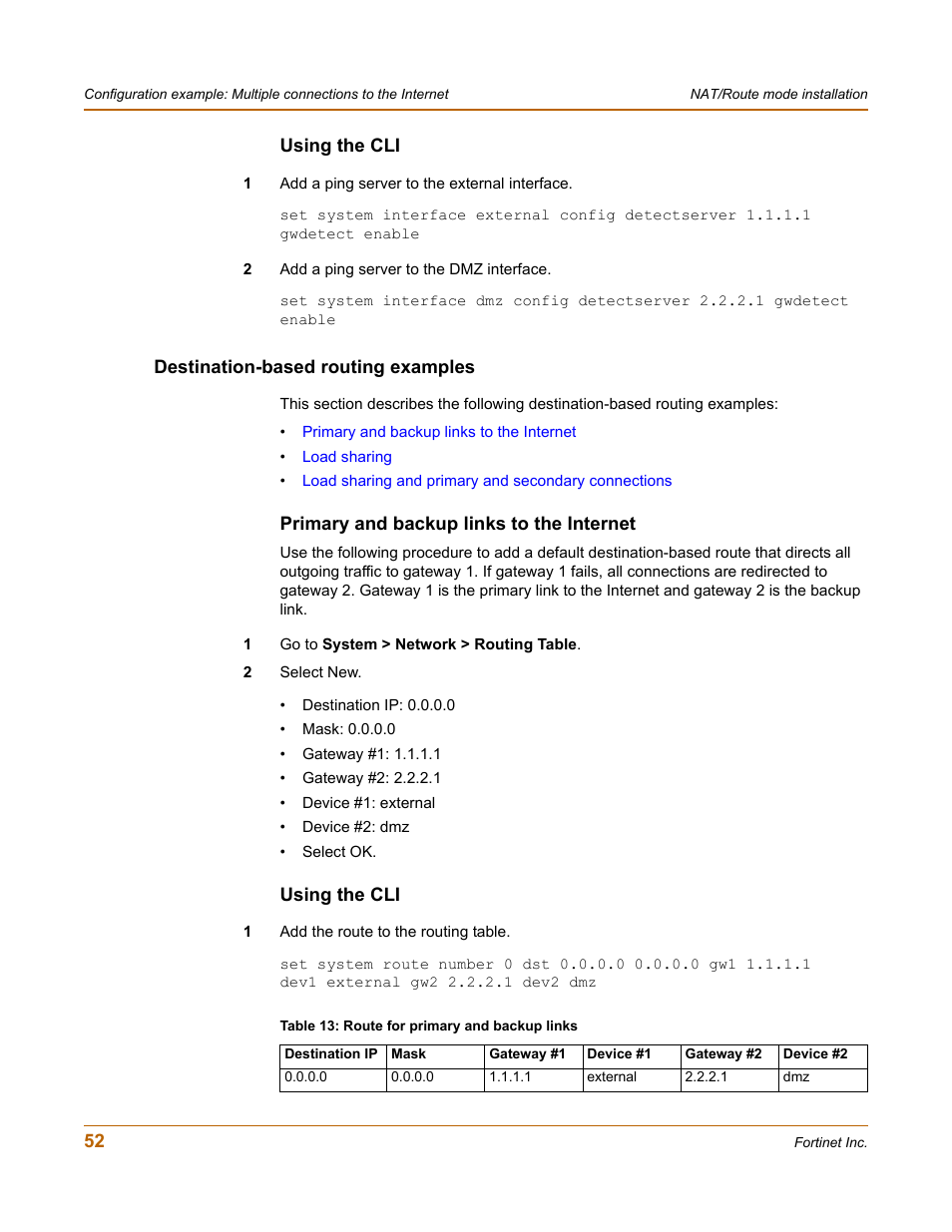 Using the cli, Destination-based routing examples, Primary and backup links to the internet | Fortinet FortiGate-800 User Manual | Page 52 / 336