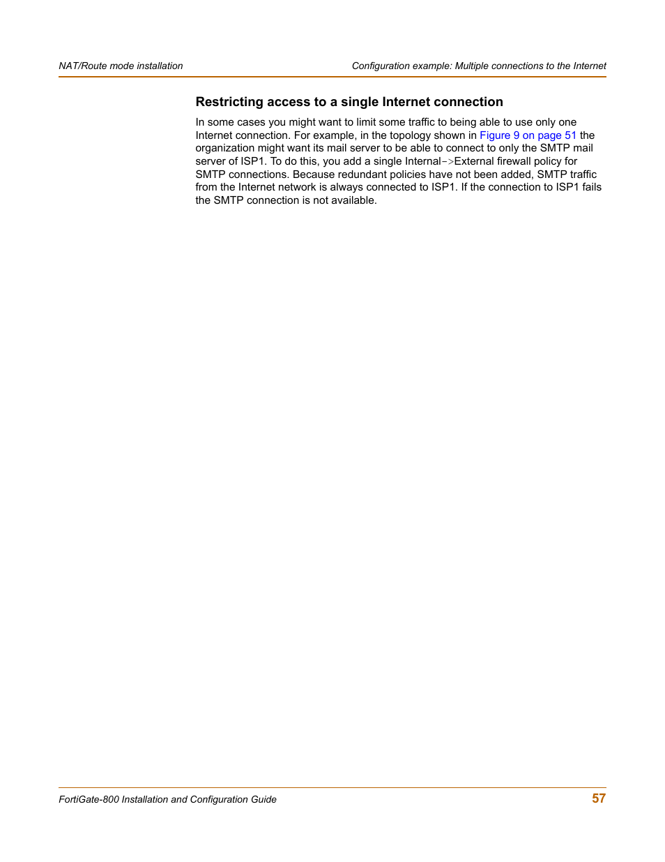 Restricting access to a single internet connection | Fortinet FortiGate-800 User Manual | Page 57 / 336