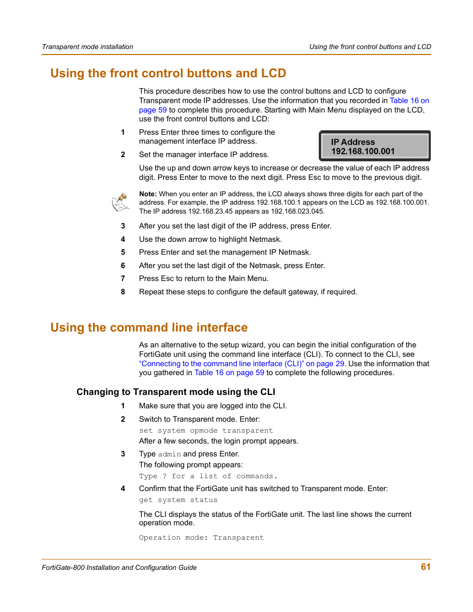 Using the front control buttons and lcd, Using the command line interface, Changing to transparent mode using the cli | Fortinet FortiGate-800 User Manual | Page 61 / 336