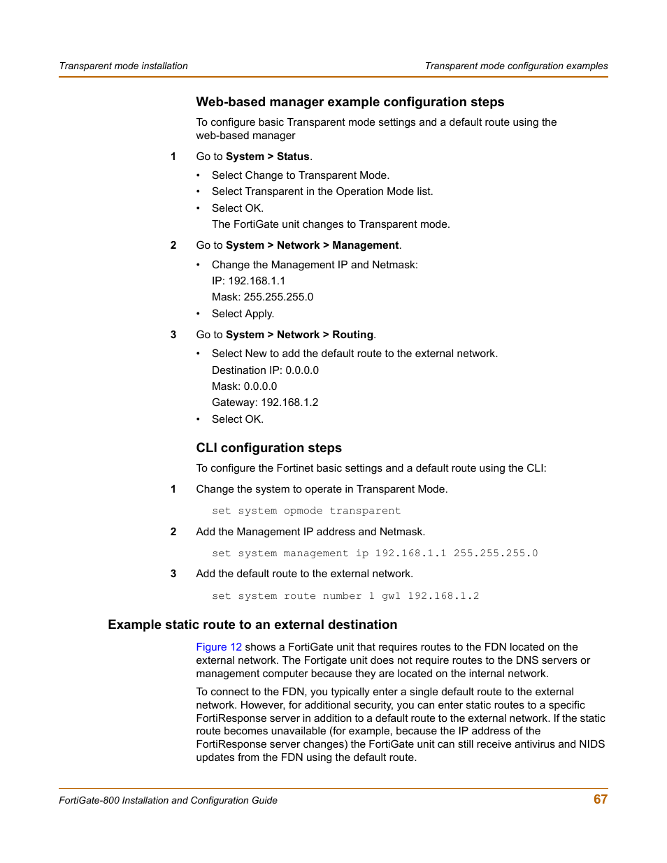 Web-based manager example configuration steps, Cli configuration steps, Example static route to an external destination | Fortinet FortiGate-800 User Manual | Page 67 / 336