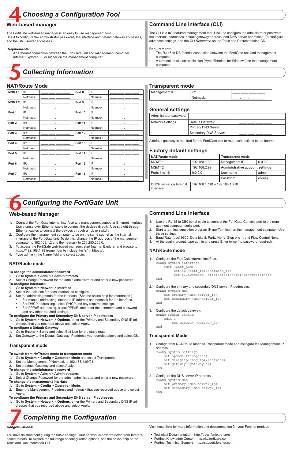 Completing the configuration, Collecting information, Configuring the fortigate unit | Choosing a configuration tool, Nat/route mode, Transparent mode, General settings, Factory default settings, Web-based manager, Command line interface | Fortinet FortiGate 3016B User Manual | Page 2 / 2