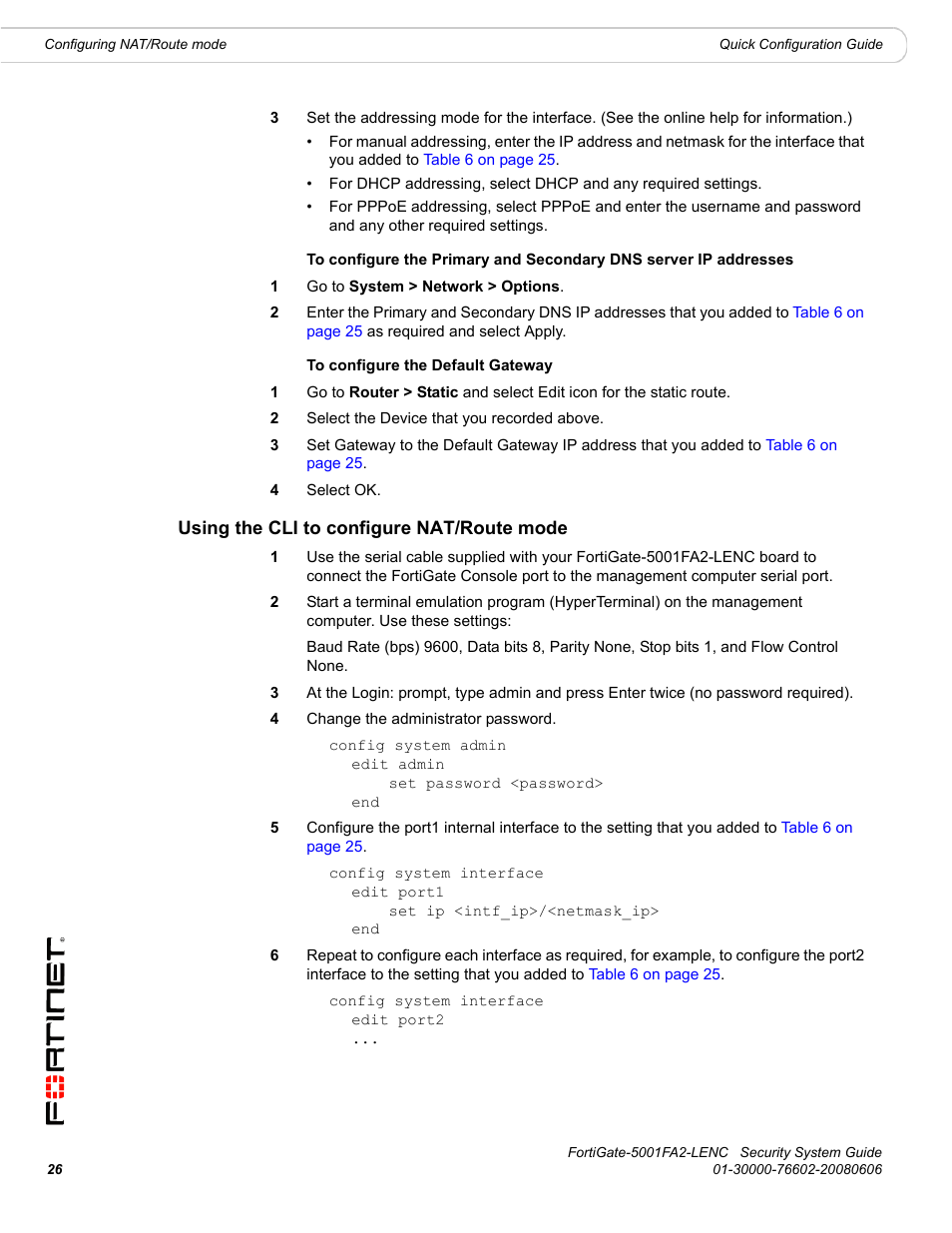 Using the cli to configure nat/route mode | Fortinet FortiGate 5001FA2-LENC User Manual | Page 26 / 34