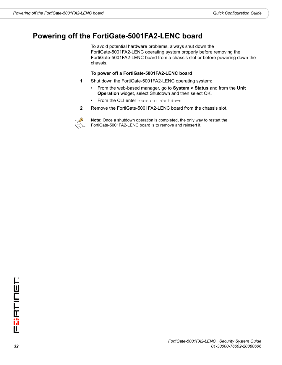 Powering off the fortigate-5001fa2-lenc board | Fortinet FortiGate 5001FA2-LENC User Manual | Page 32 / 34