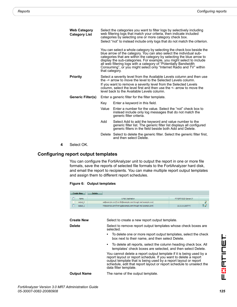 Configuring report output templates | Fortinet FortiAnalyzer 3.0 MR7 User Manual | Page 129 / 234