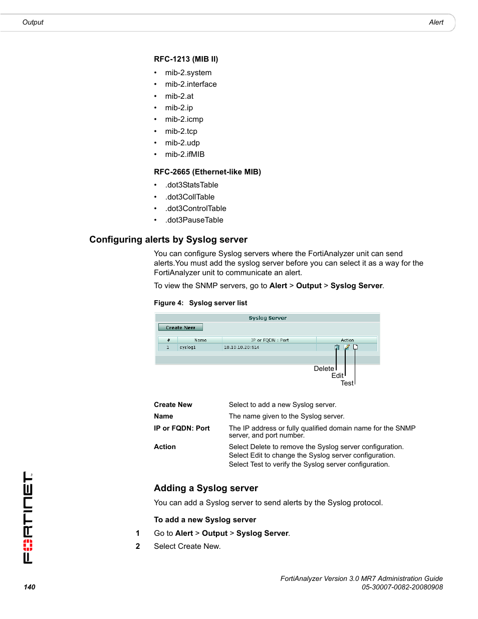 Configuring alerts by syslog server, Adding a syslog server, Configuring | Fortinet FortiAnalyzer 3.0 MR7 User Manual | Page 148 / 234