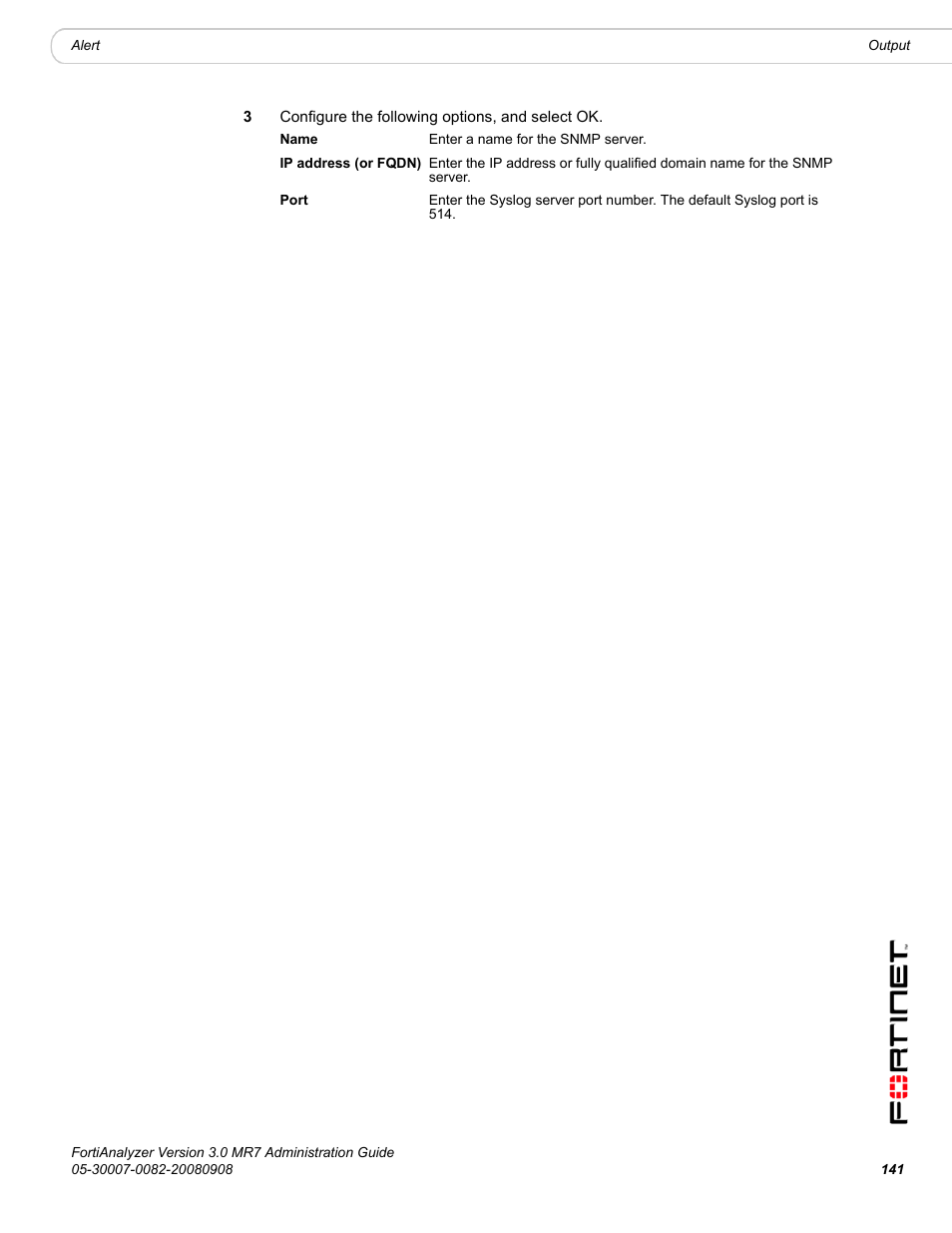 Fortinet FortiAnalyzer 3.0 MR7 User Manual | Page 149 / 234