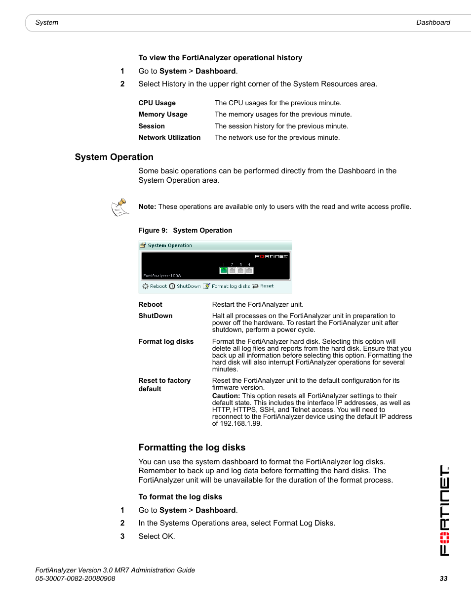 System operation, Formatting the log disks | Fortinet FortiAnalyzer 3.0 MR7 User Manual | Page 33 / 234