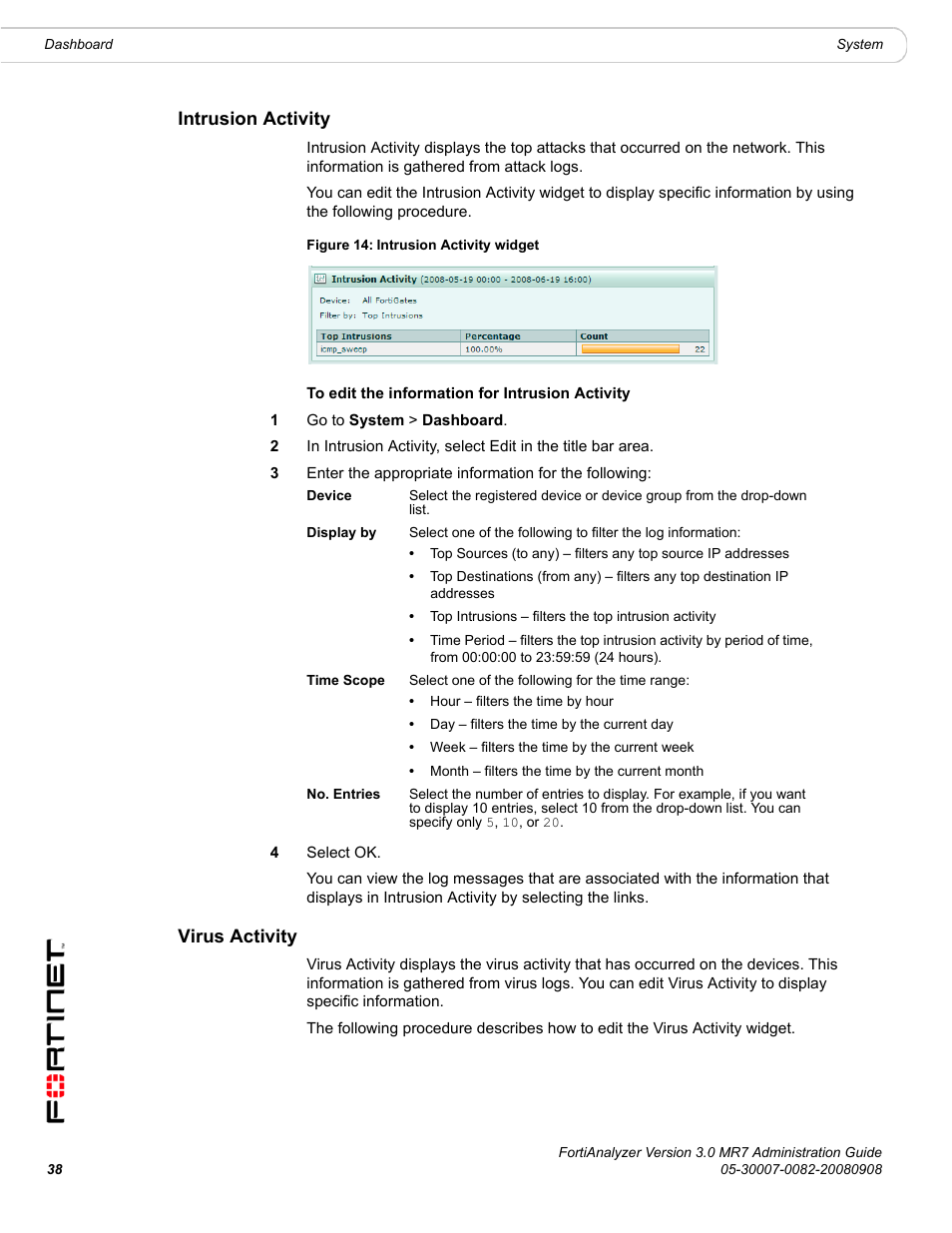 Intrusion activity, Virus activity, Intrusion activity virus activity | Fortinet FortiAnalyzer 3.0 MR7 User Manual | Page 38 / 234