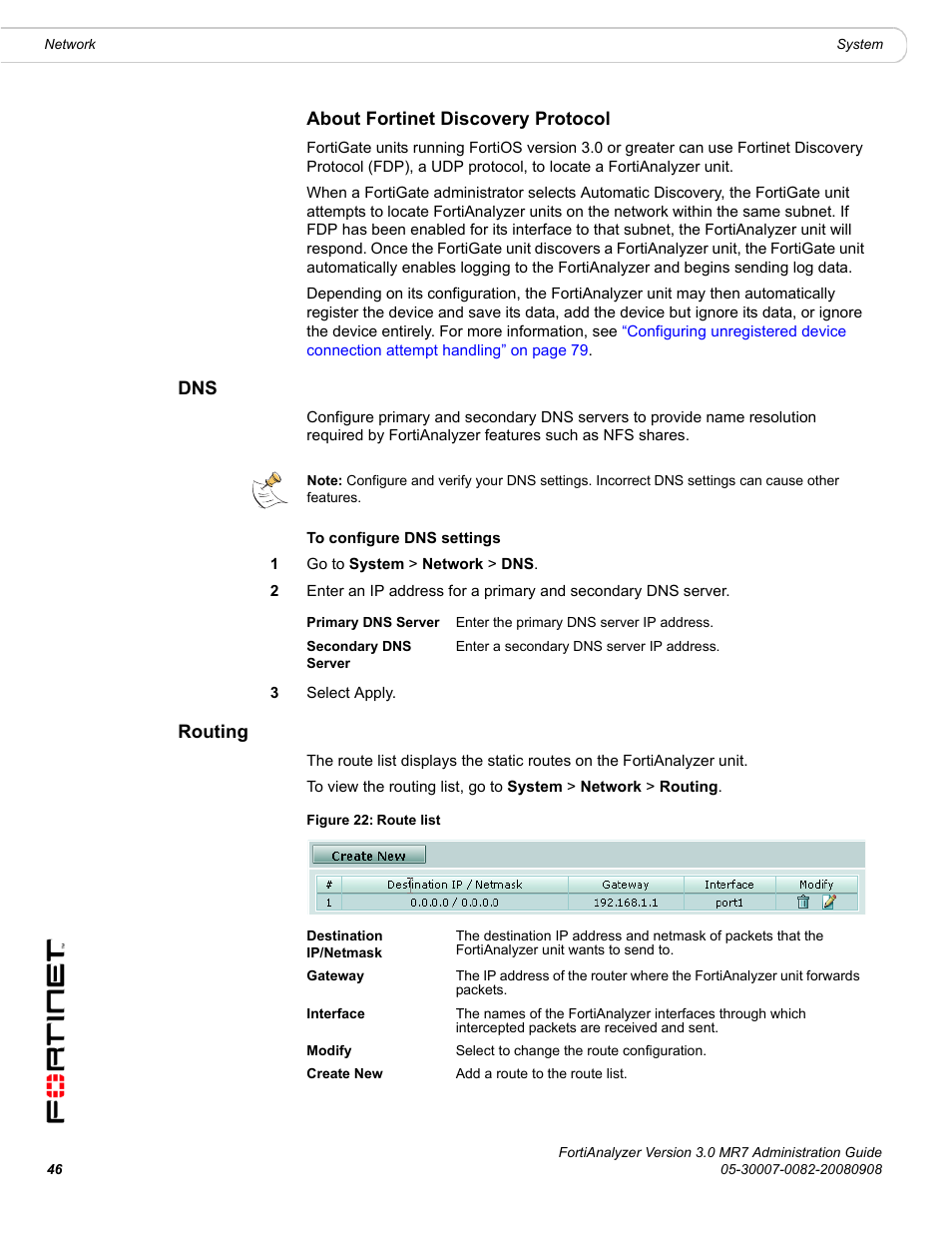 About fortinet discovery protocol, Routing, Dns routing | About fortinet | Fortinet FortiAnalyzer 3.0 MR7 User Manual | Page 46 / 234