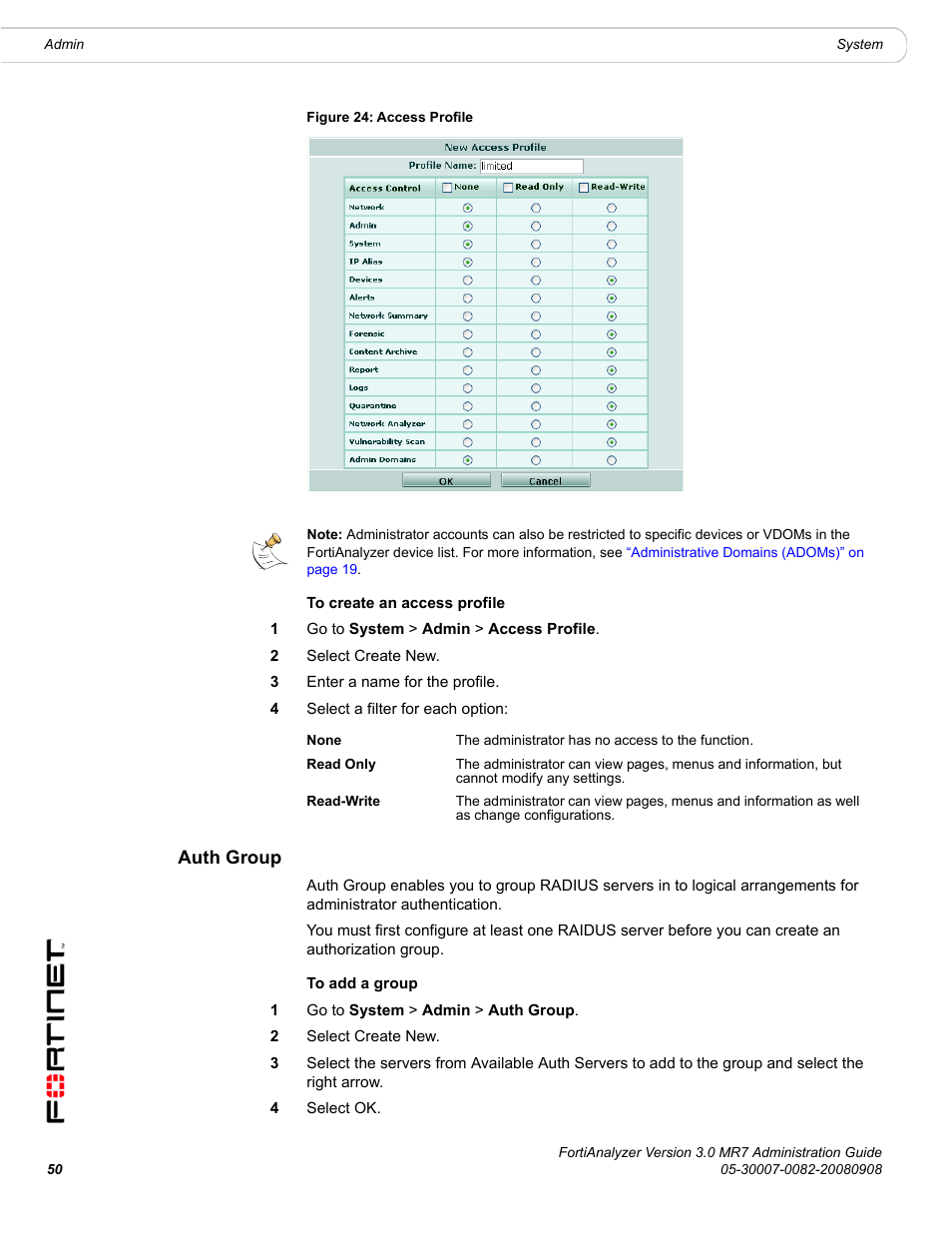 Auth group | Fortinet FortiAnalyzer 3.0 MR7 User Manual | Page 50 / 234