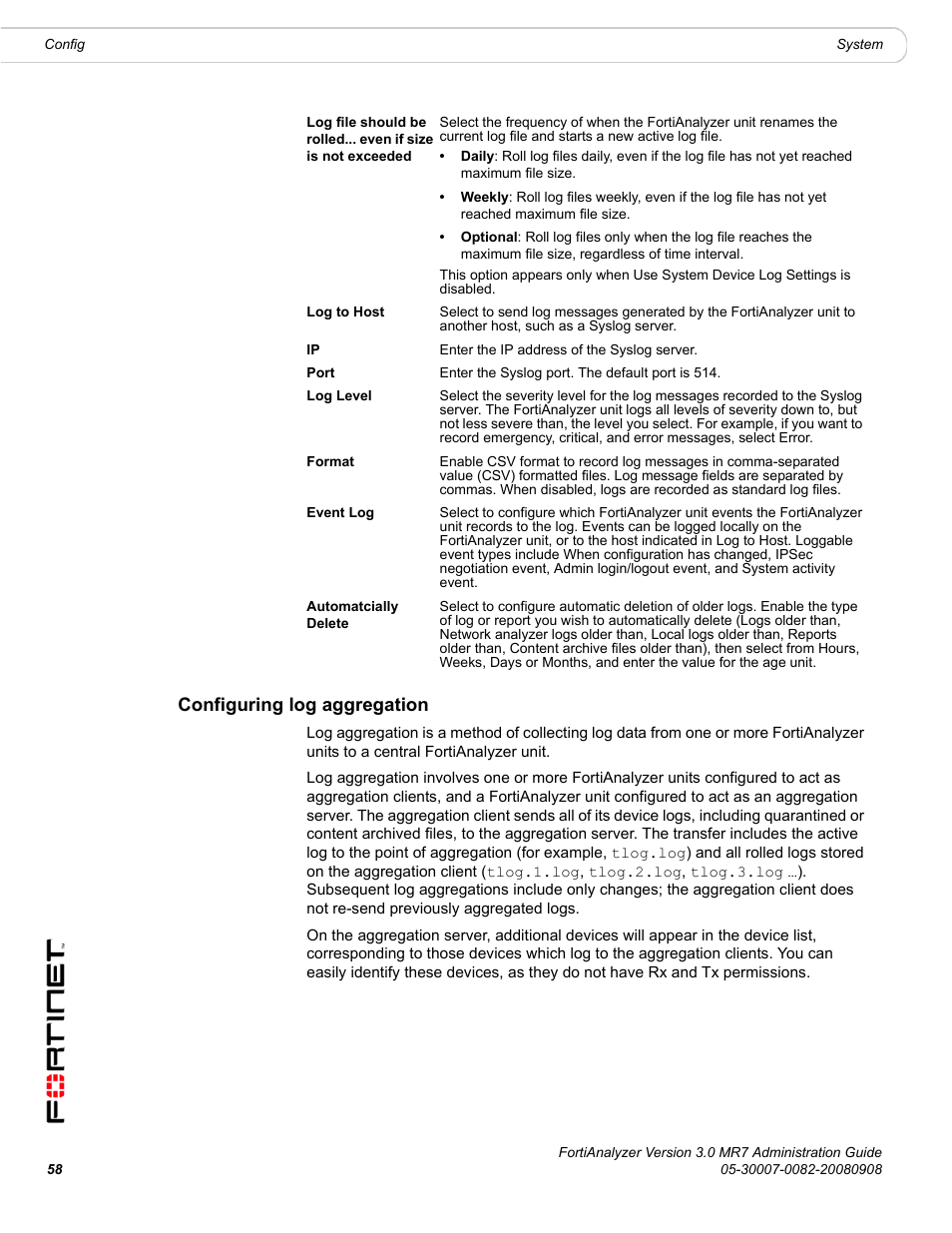Configuring log aggregation | Fortinet FortiAnalyzer 3.0 MR7 User Manual | Page 58 / 234