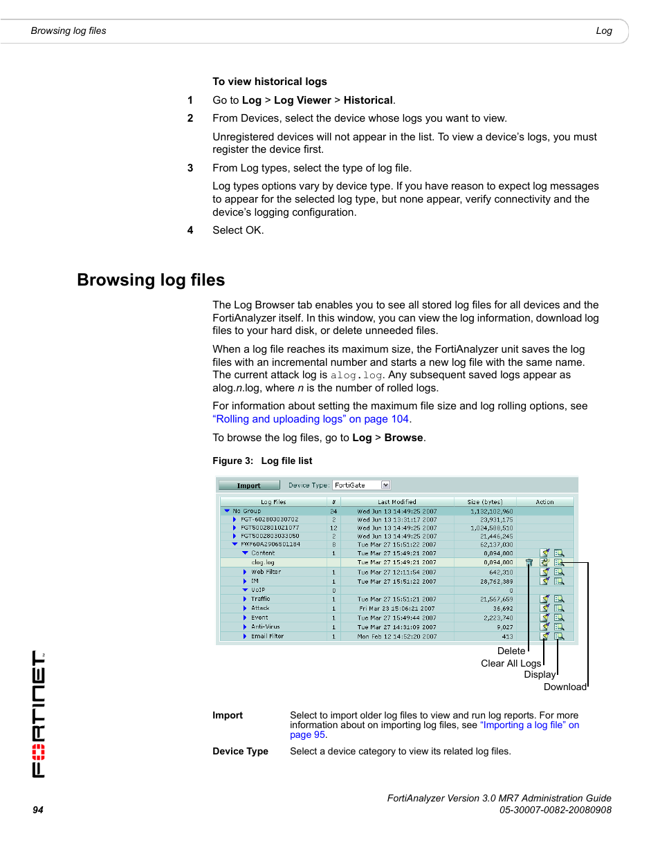 Browsing log files | Fortinet FortiAnalyzer 3.0 MR7 User Manual | Page 94 / 234