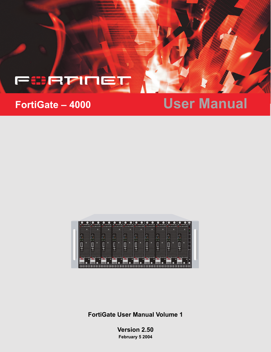 Fortinet FortiGate 4000 User Manual | 332 pages