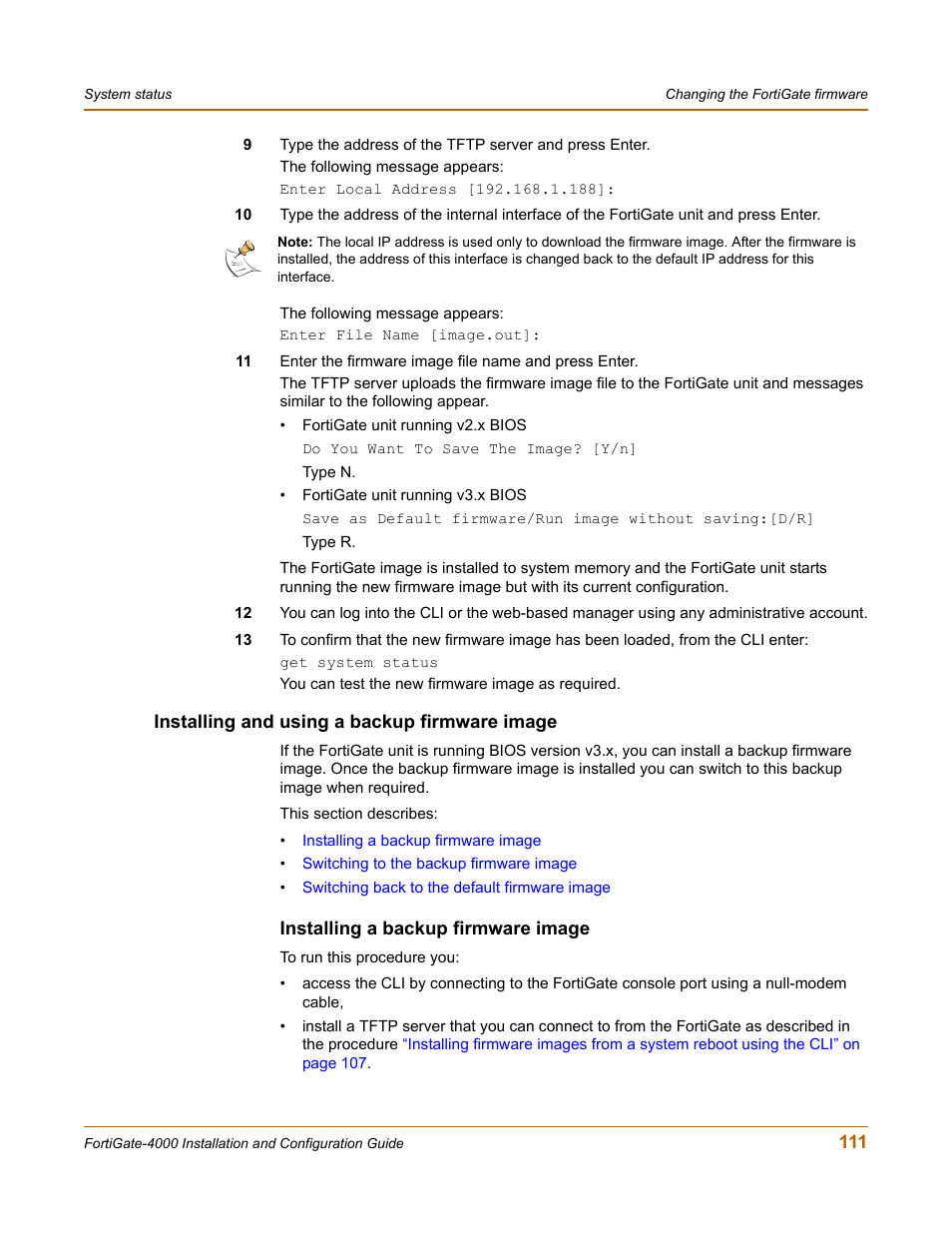 Installing and using a backup firmware image, Installing a backup firmware image | Fortinet FortiGate 4000 User Manual | Page 111 / 332