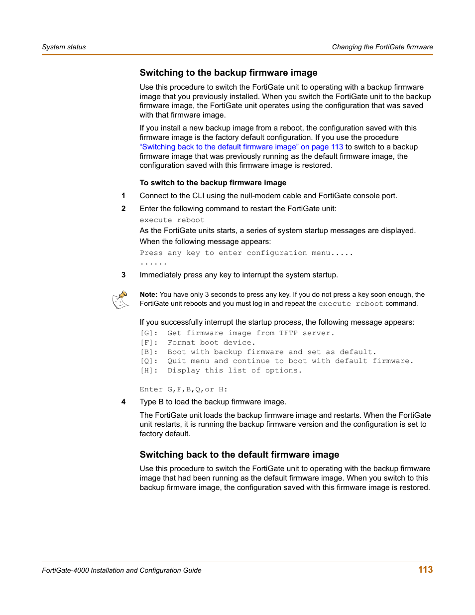 Switching to the backup firmware image, Switching back to the default firmware image | Fortinet FortiGate 4000 User Manual | Page 113 / 332