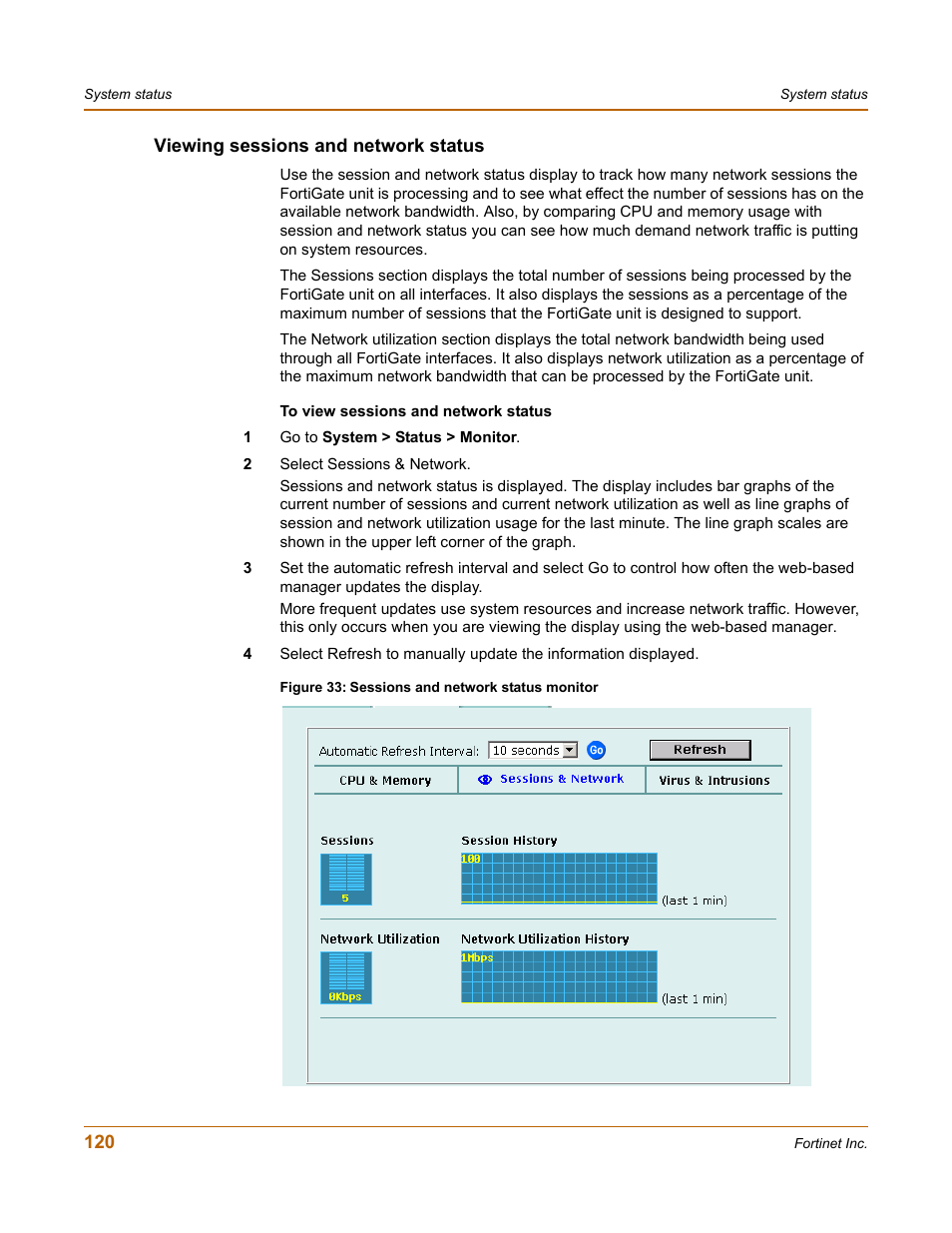 Viewing sessions and network status | Fortinet FortiGate 4000 User Manual | Page 120 / 332