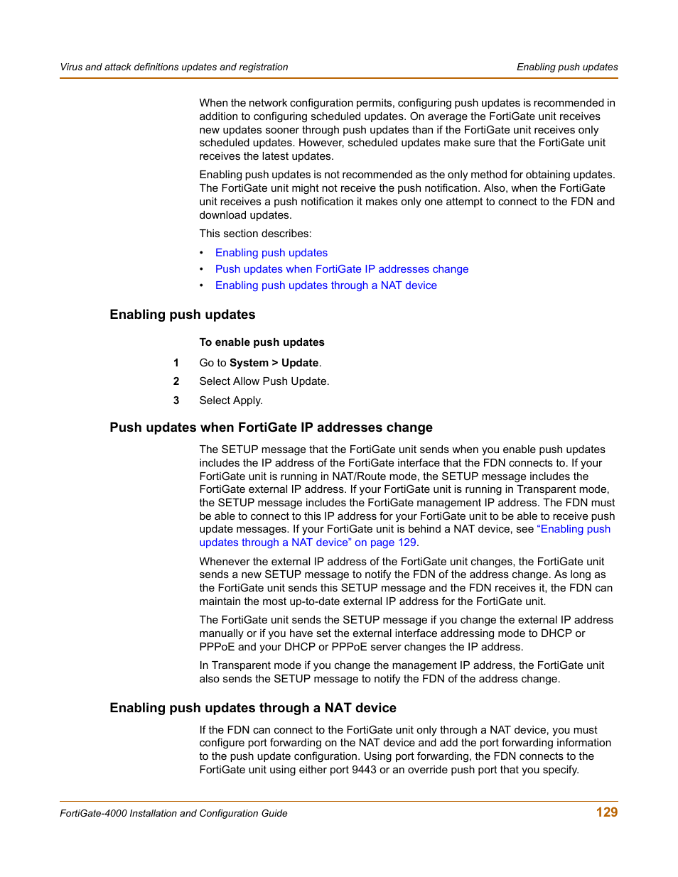 Enabling push updates, Push updates when fortigate ip addresses change, Enabling push updates through a nat device | Enabling push updates through a nat, Or i | Fortinet FortiGate 4000 User Manual | Page 129 / 332